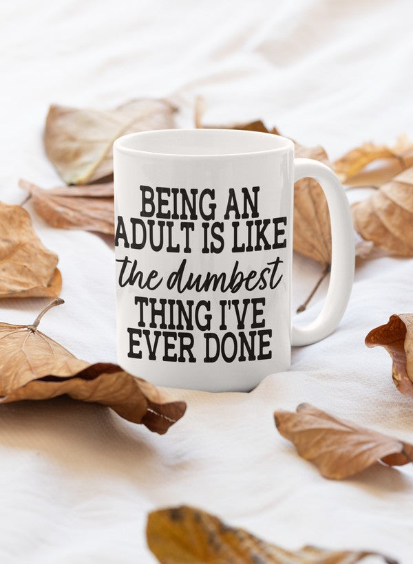 Being An Adult Mug-0